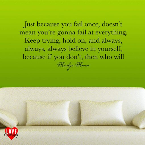 Marilyn Monroe quote Just because you fail once wall art sticker